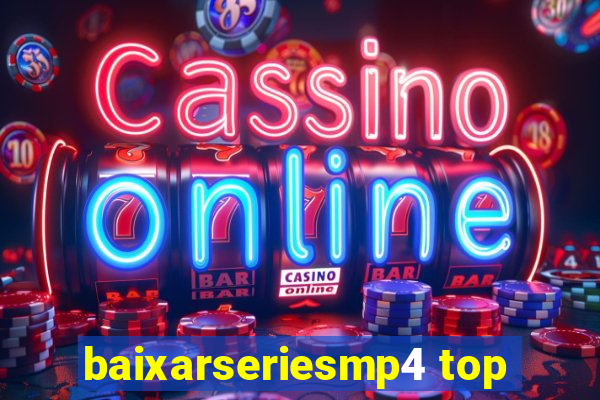 baixarseriesmp4 top