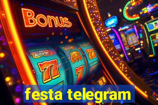 festa telegram