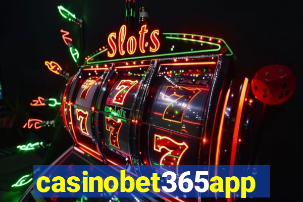 casinobet365app