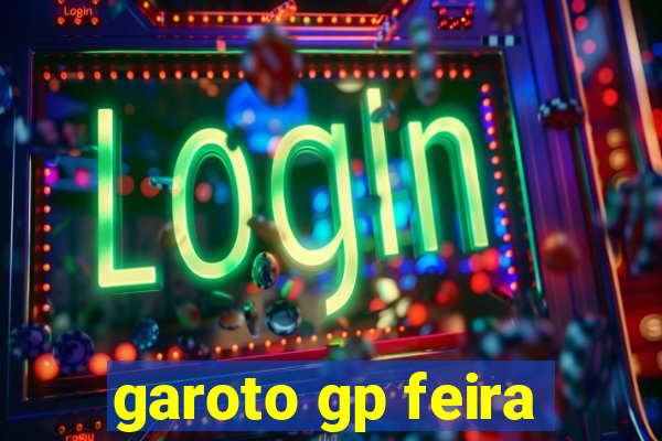 garoto gp feira