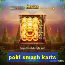 poki smash karts