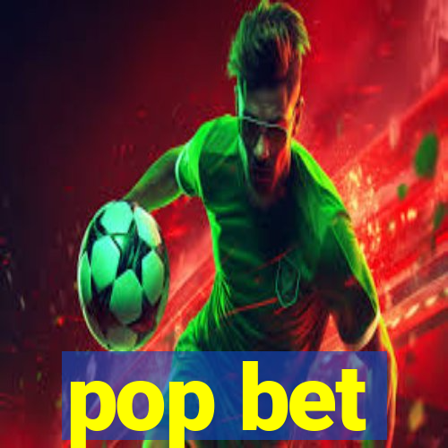 pop bet