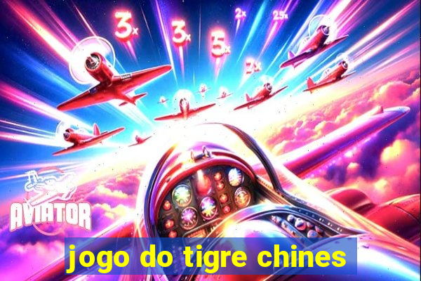 jogo do tigre chines