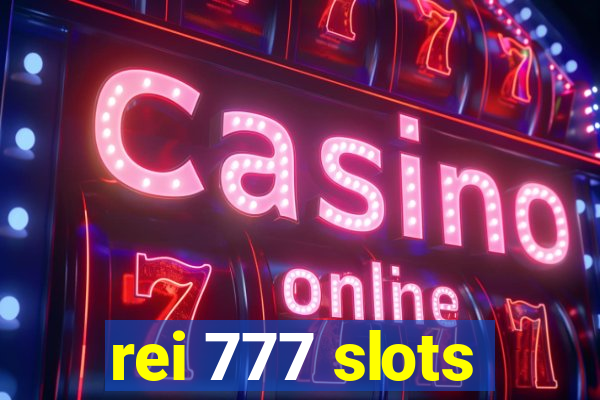 rei 777 slots