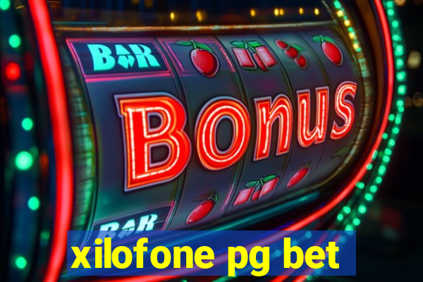 xilofone pg bet