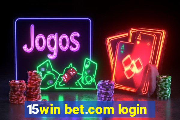 15win bet.com login