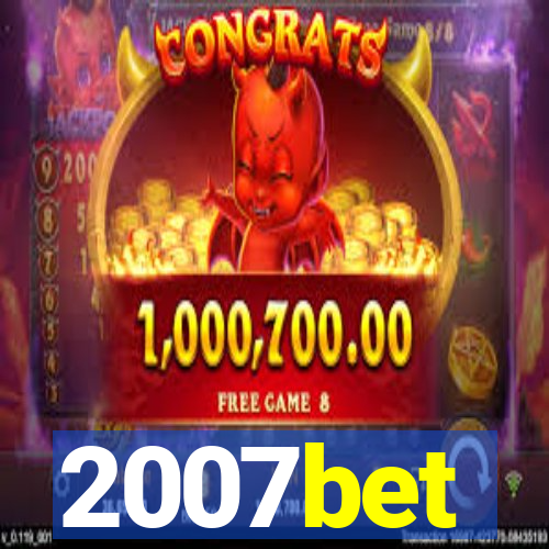 2007bet