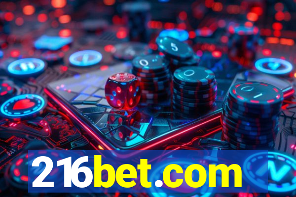 216bet.com