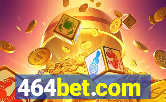 464bet.com