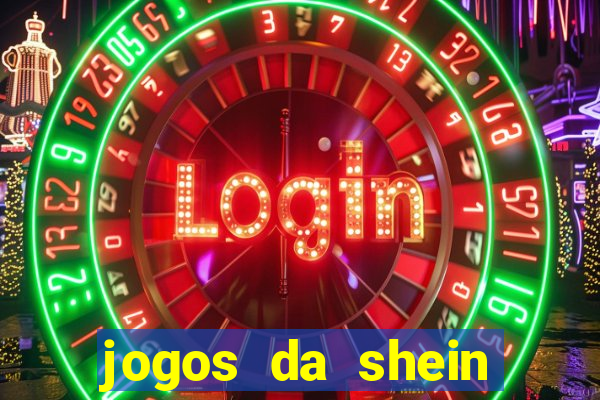 jogos da shein para ganhar pontos