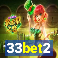 33bet2