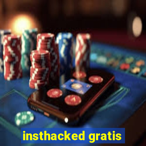 insthacked gratis