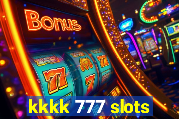 kkkk 777 slots