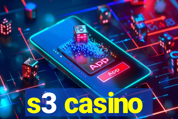 s3 casino