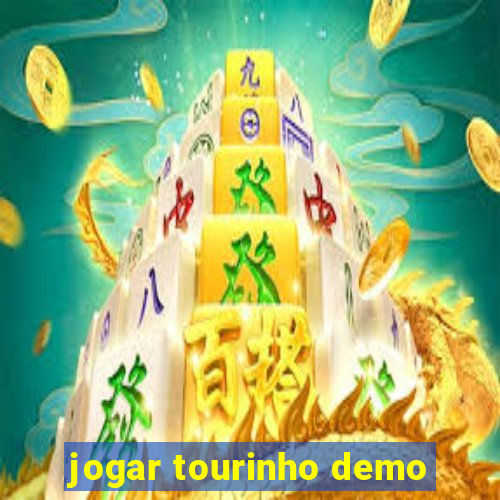 jogar tourinho demo