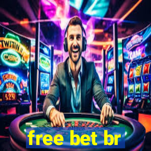 free bet br