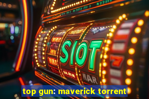 top gun: maverick torrent