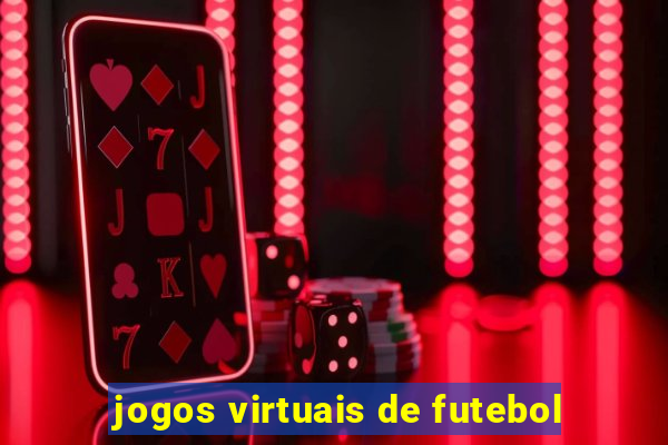 jogos virtuais de futebol