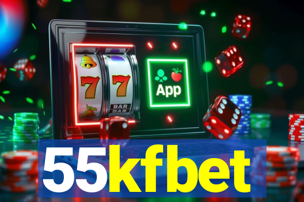 55kfbet