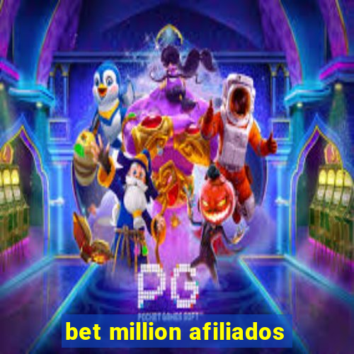 bet million afiliados