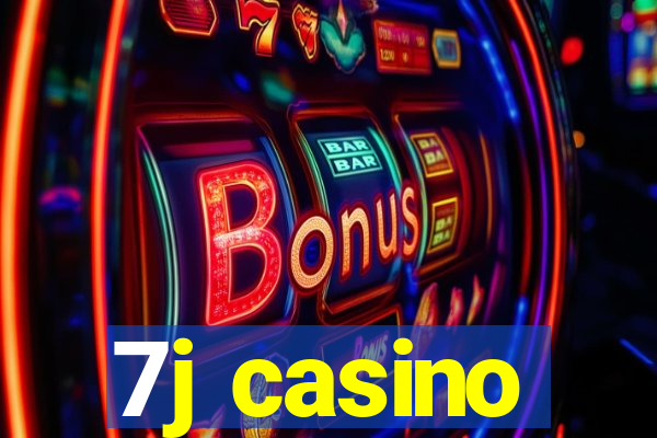 7j casino