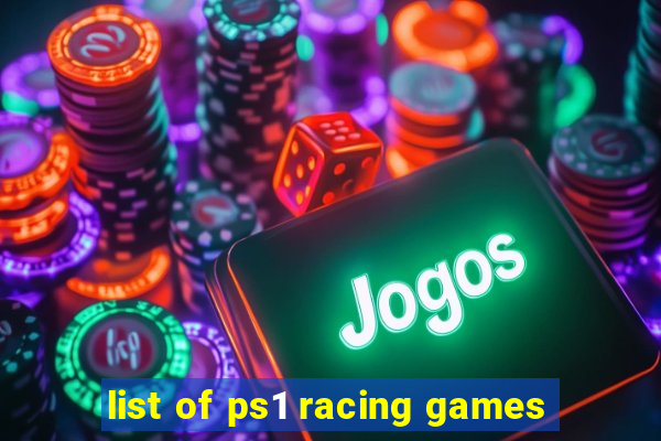 list of ps1 racing games