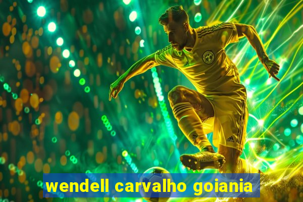 wendell carvalho goiania