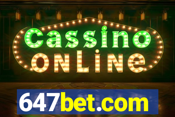 647bet.com