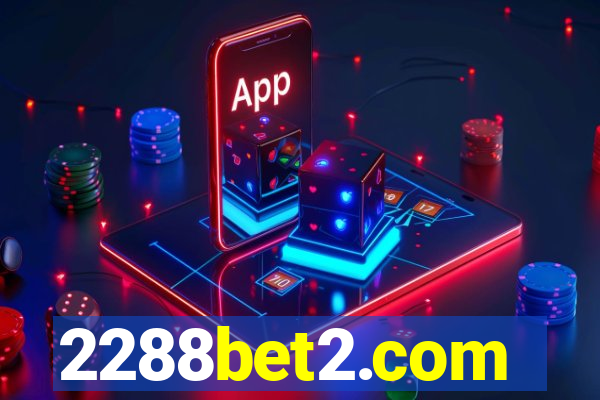 2288bet2.com