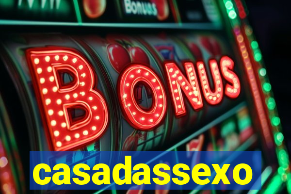 casadassexo