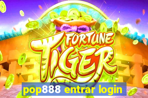 pop888 entrar login