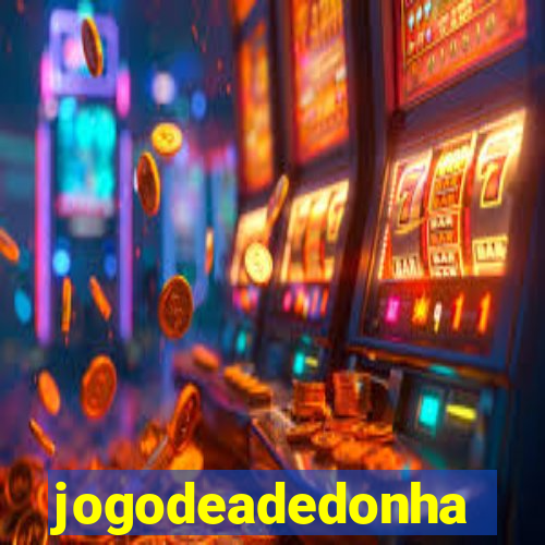 jogodeadedonha