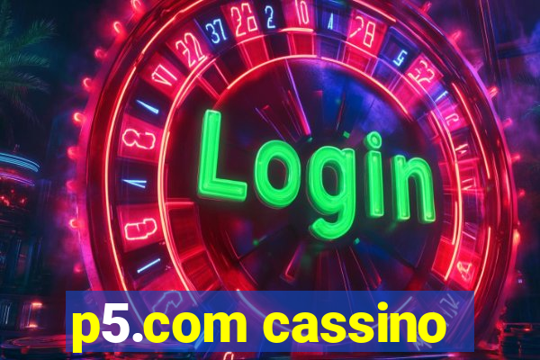 p5.com cassino