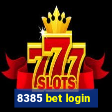 8385 bet login