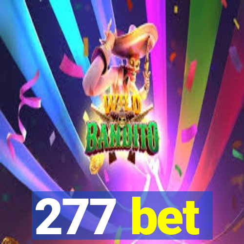 277 bet