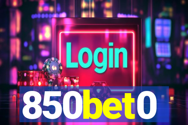 850bet0