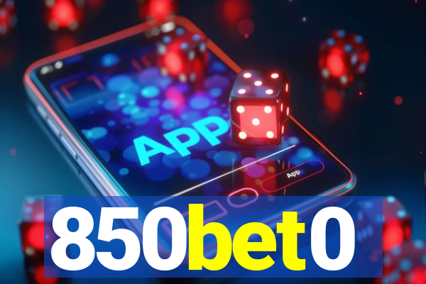 850bet0