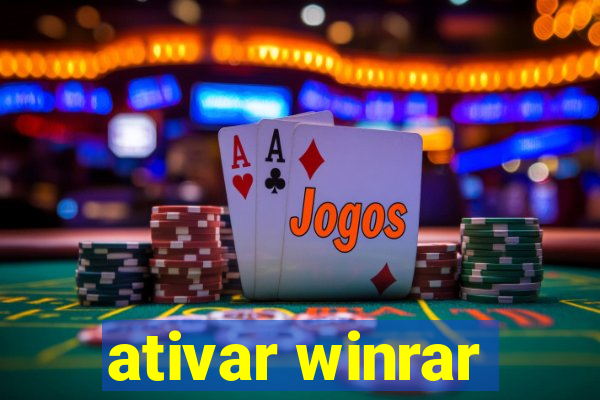 ativar winrar