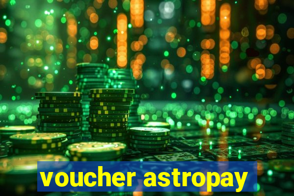 voucher astropay