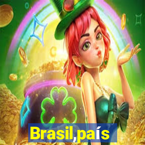 Brasil,país