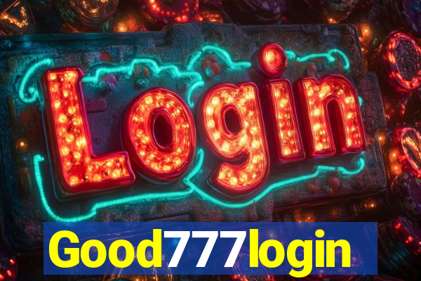 Good777login