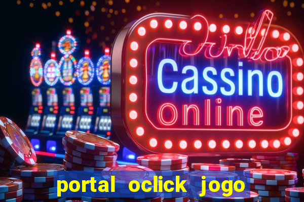 portal oclick jogo do bicho