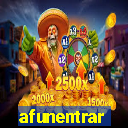 afunentrar