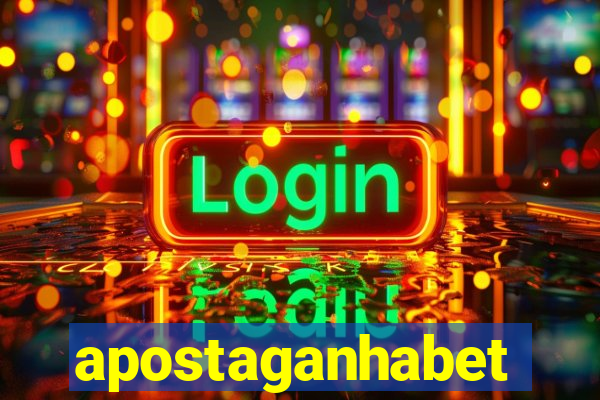 apostaganhabet