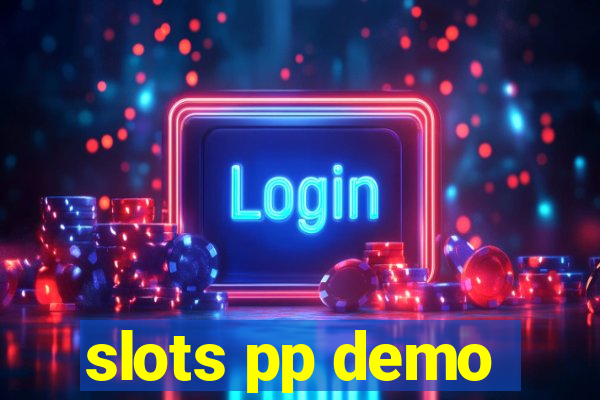 slots pp demo