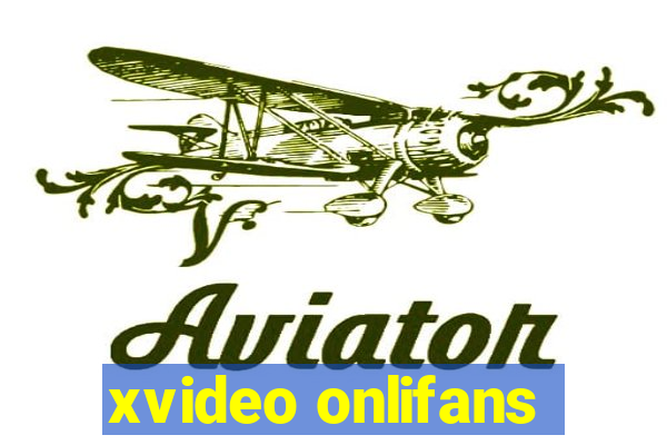 xvideo onlifans