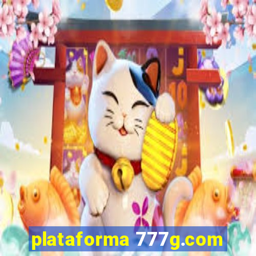 plataforma 777g.com