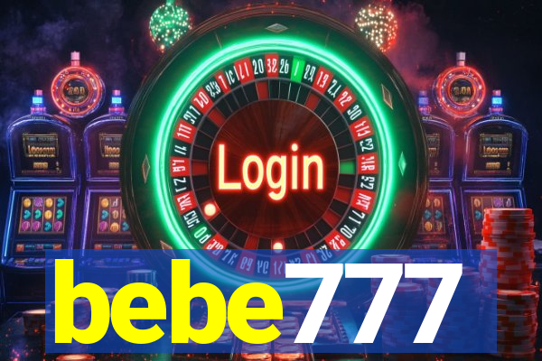 bebe777