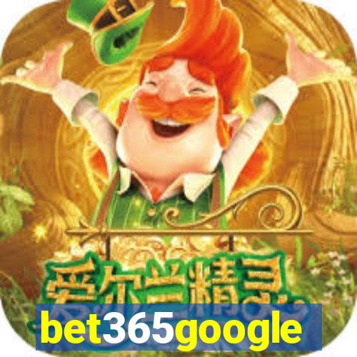 bet365google