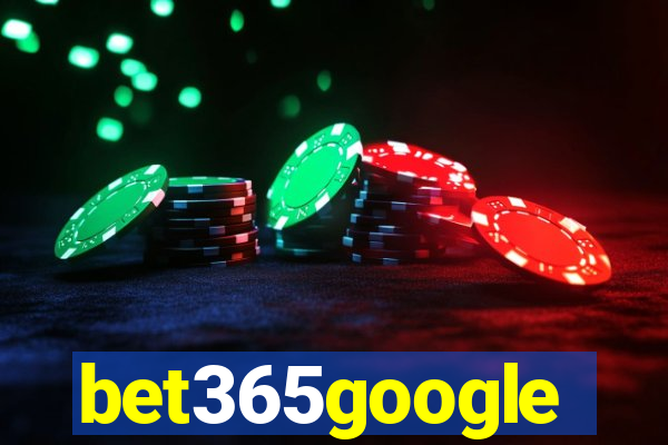 bet365google